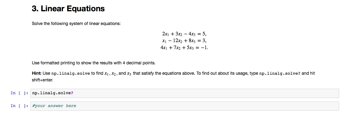 Solved 3. Linear Equations Solve the following system of | Chegg.com