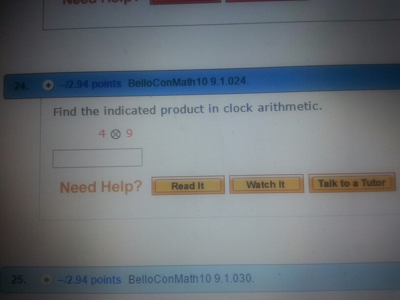 Solved Find the indicate the product in clock arithmetic. 4