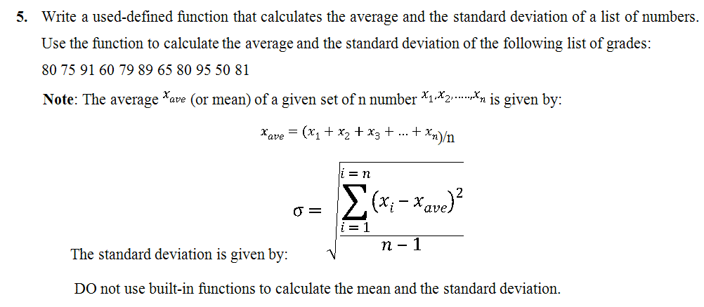 Solved Write a used-defined function that calculates the | Chegg.com