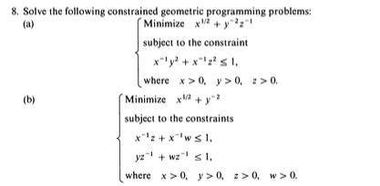 Solved Solve the following constrained geometric programming | Chegg.com