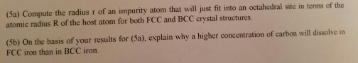 Solved Compute the radius r of an impurity atom that will | Chegg.com