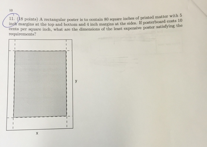 Solved A rectangular poster is to contain 80 square inches | Chegg.com