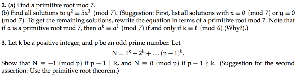 Solved 2. (a) Find a primitive root mod 7 (b) Find all | Chegg.com