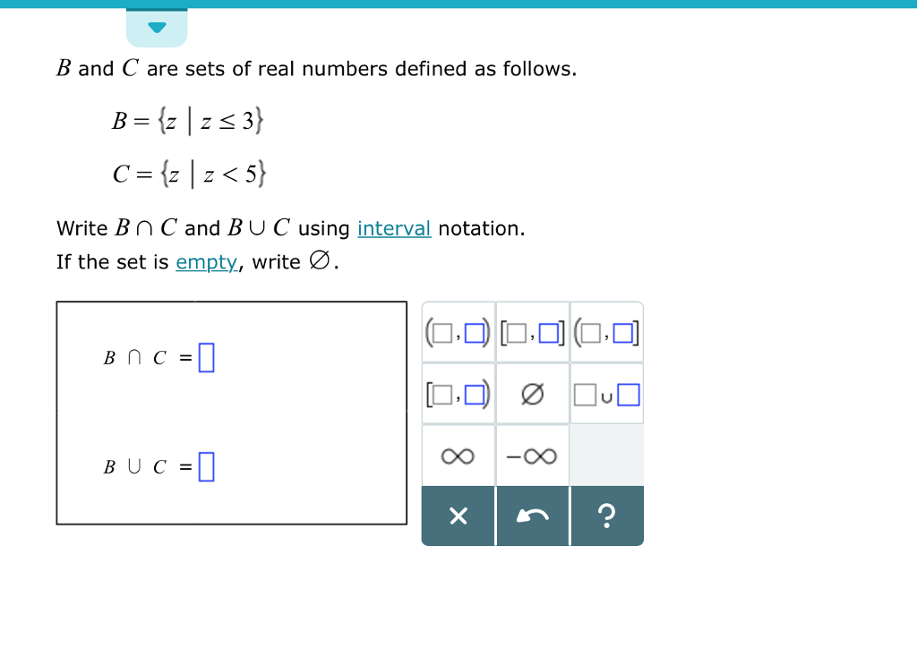 Solved B And C Are Sets Of Real Numbers Defined As Follows. | Chegg.com