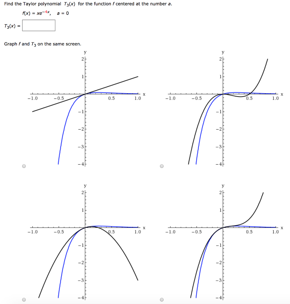 Solved Find the Taylor polynomial T3(x) for the function | Chegg.com