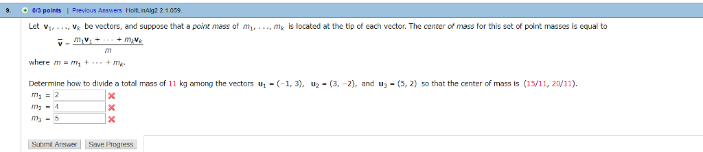 Solved 9. +0/3 points | Previous Answers HotLinAlg2 2. 1.059 | Chegg.com