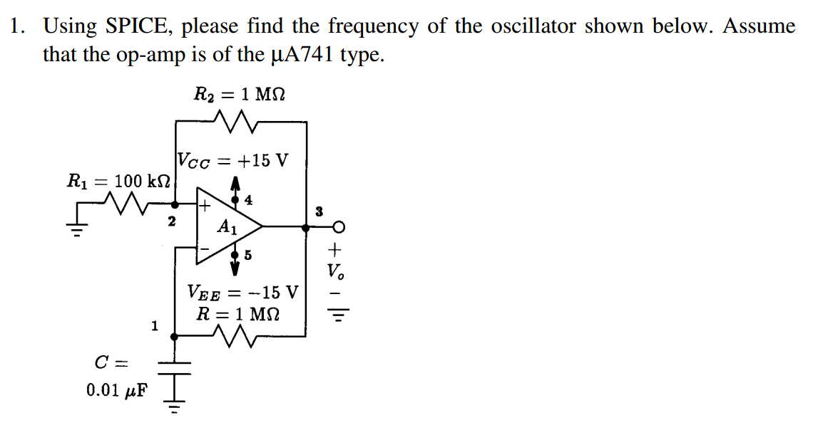 Solved Using SPICE, please find the frequency of the | Chegg.com