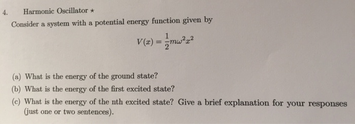 Solved Harmonic Oscillator * Consider a system with a | Chegg.com