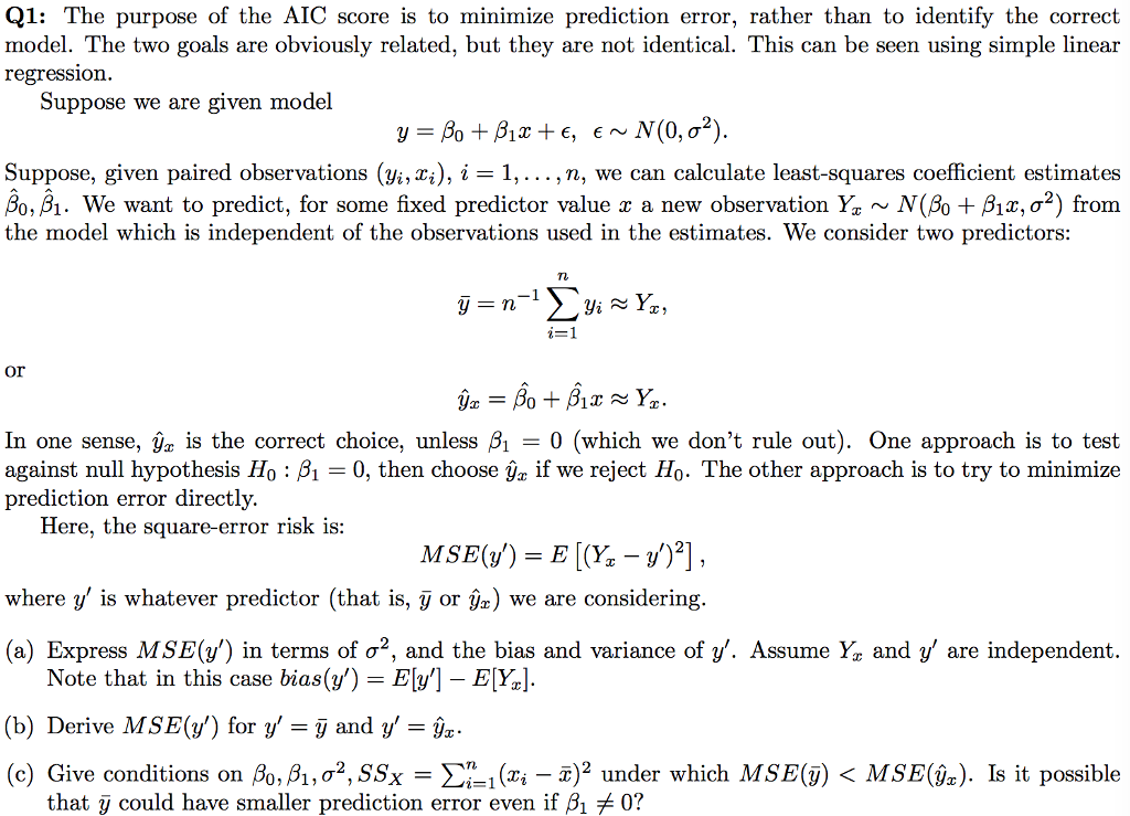 The purpose of the AIC score is to minimize | Chegg.com