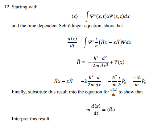 Solved Starting with (x) = integrate sie^* (x, t) x sie(x, | Chegg.com