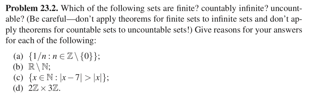 Solved Problem 23.2. Which of the following sets are finite? | Chegg.com