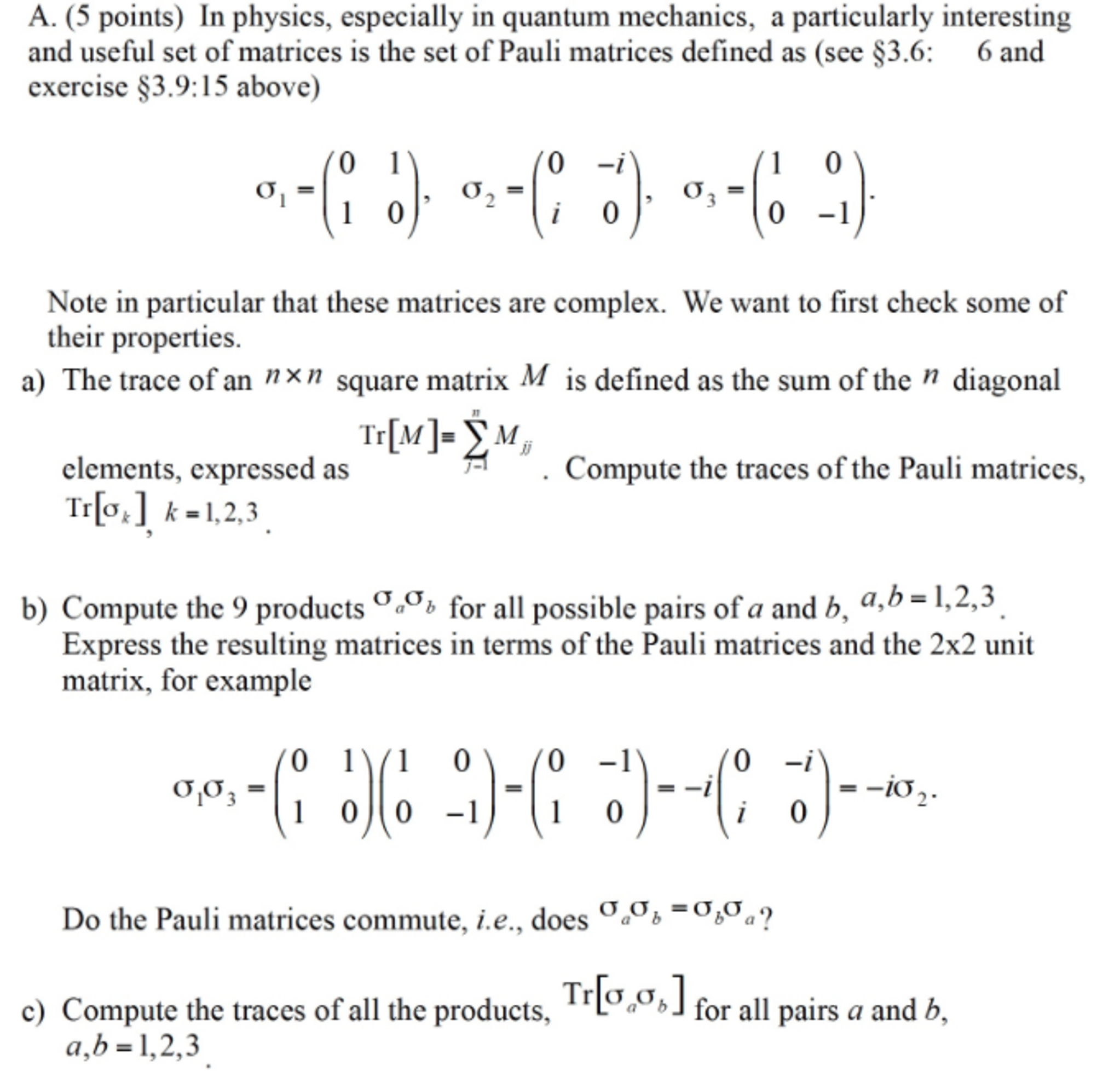 Solved In Physics, Especially In Quantum Mechanics, A | Chegg.com