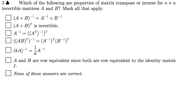 Solved 3 Which Of The Following Are Properties Of Matrix | Chegg.com