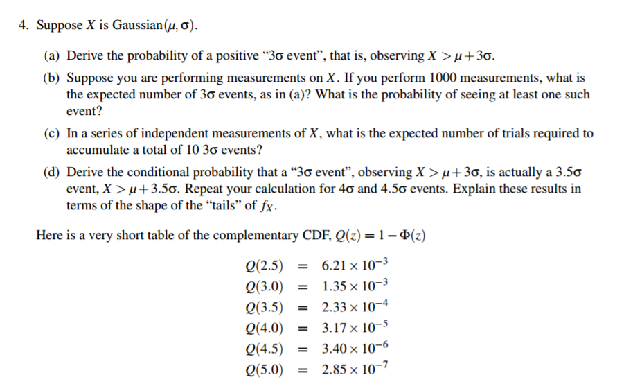 Solved Suppose X is Gaussian(mu, sigma). Derive the | Chegg.com