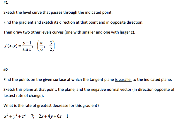 Solved Sketch the level curve that passes through the | Chegg.com