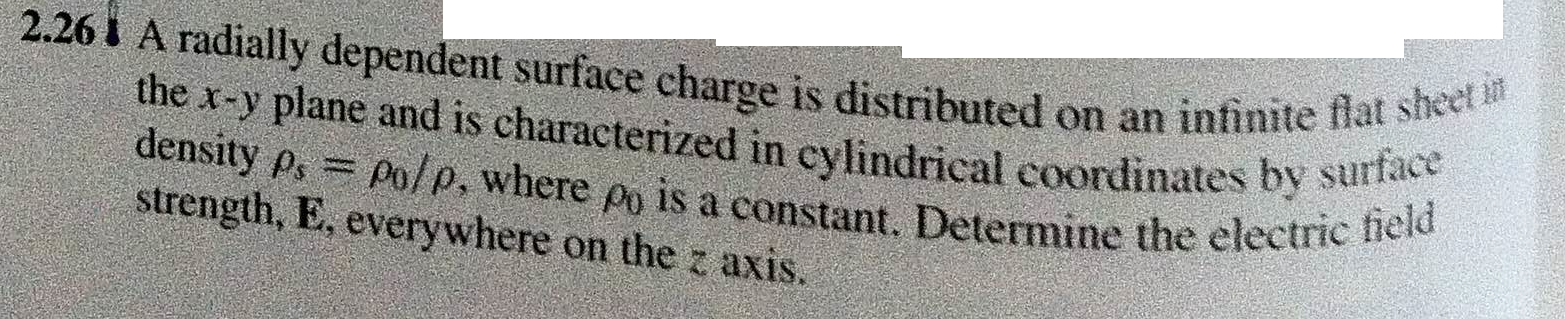A radially dependent surface charge is distributed on | Chegg.com