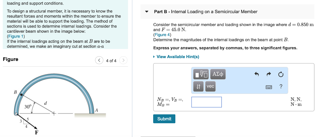 Solved Part B - Internal Loading on a Semicircular Member | Chegg.com