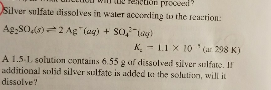 Solved Silver sulfate dissolves in water according to the | Chegg.com