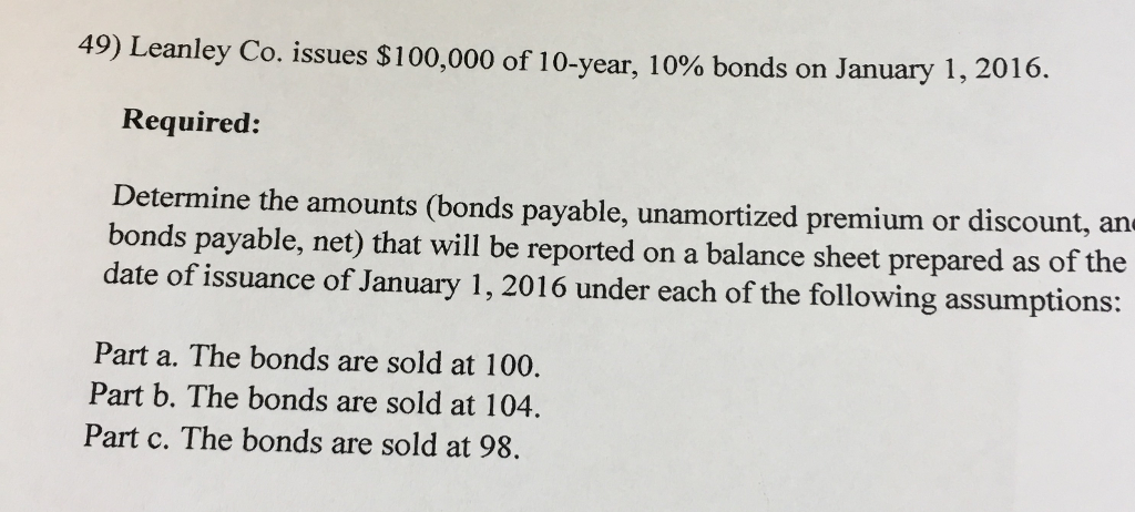 solved-leanley-co-issues-100-000-of-10-year-10-bonds-on-chegg