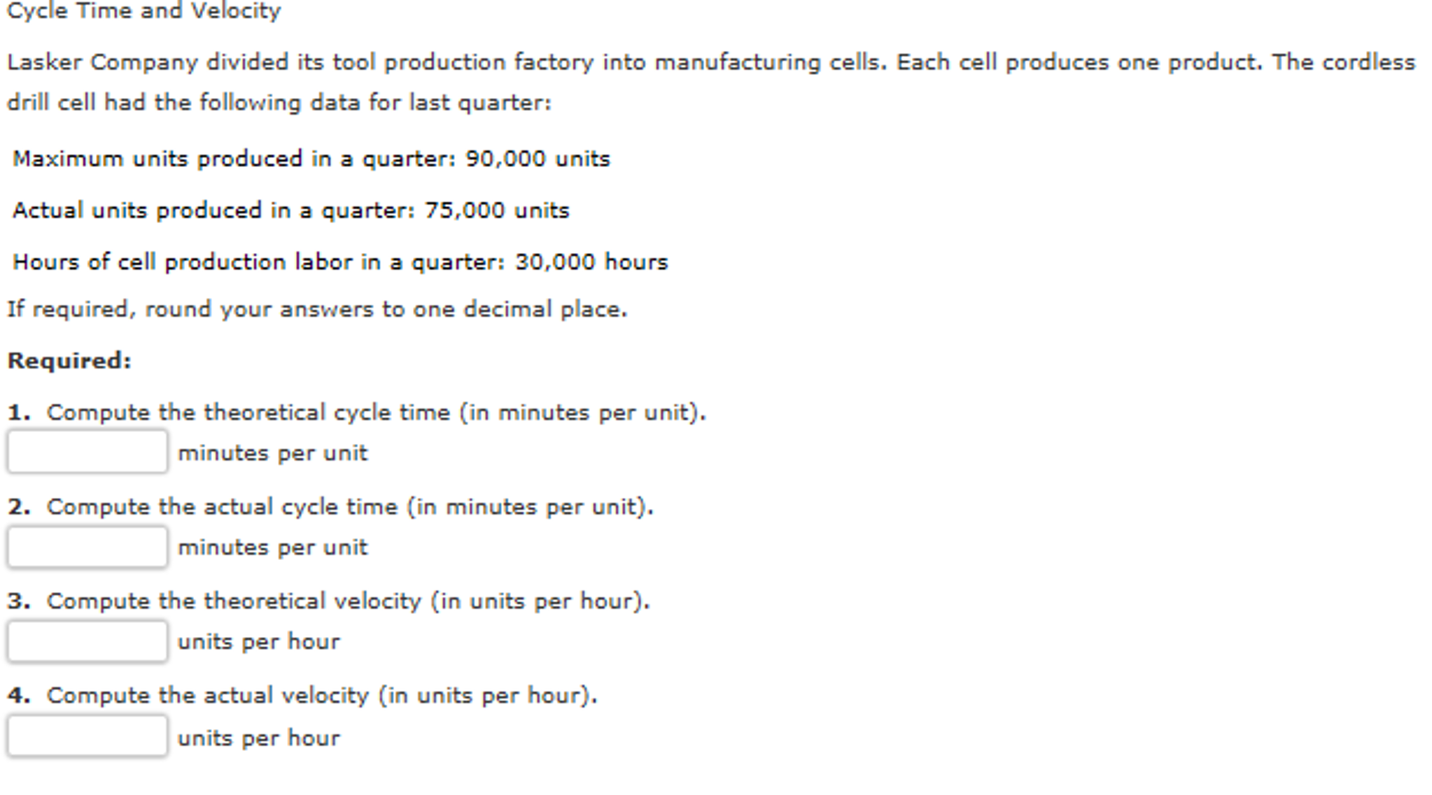 Solved Lasker Company divided its tool production factory