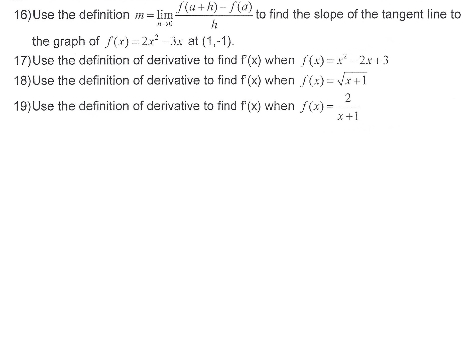 Solved Use the definition to find the slope of the tangent | Chegg.com