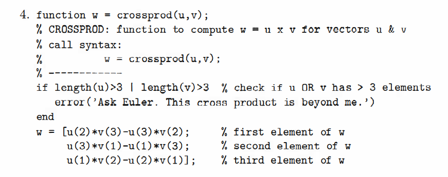 Solved 4. function w = crossprod(u,v); % CROSSPROD : | Chegg.com