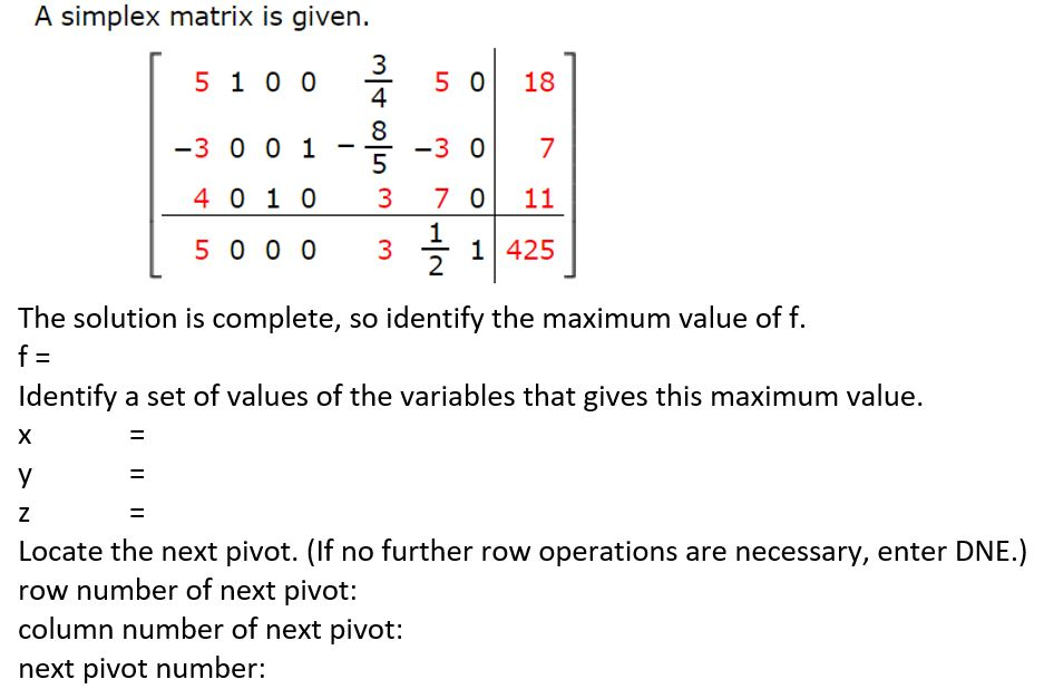 Solved A simplex matrix is given. 3 4 8 5 4 01 0 3 7 0 11 5 | Chegg.com