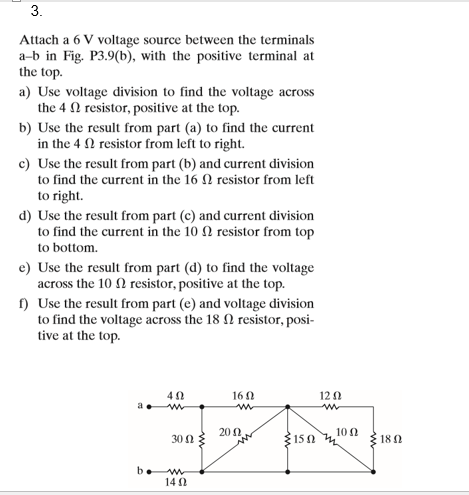 Solved Attach A 6 V Voltage Source Between The Terminals A-b | Chegg.com