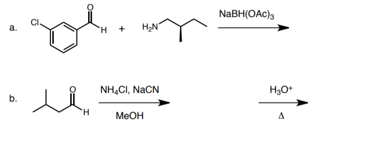 Solved NaBH(OAc)3 CI a. H + H2N NH4CI, NaCN b. H30+ MeOH | Chegg.com