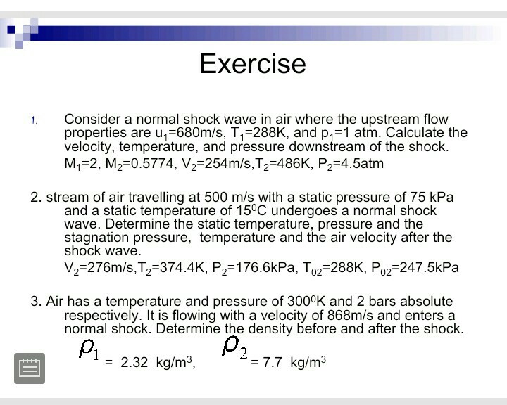 Solved Exercise 1. Consider a normal shock wave in air where