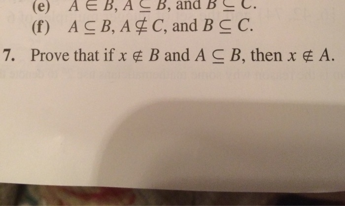 Solved Prove That If X B And A B, Then X A. | Chegg.com