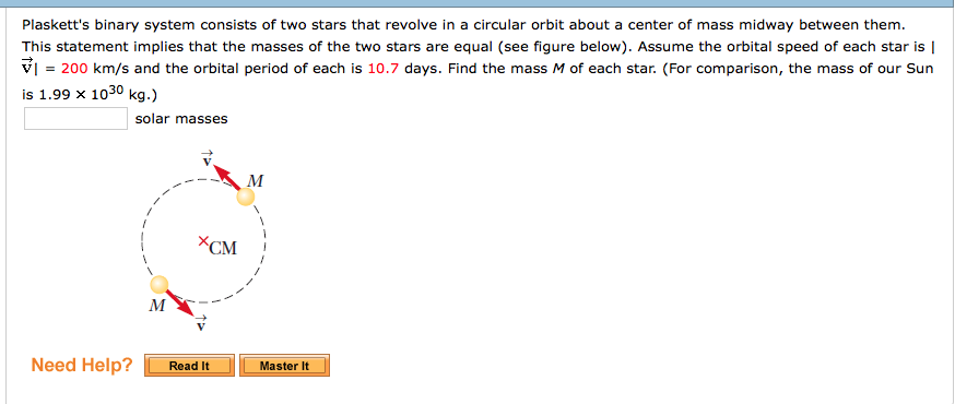 Solved Plaskett's binary system consists of two stars that | Chegg.com