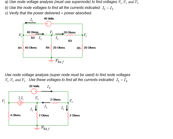 Solved Use node voltage analysis (must use supernode) to | Chegg.com