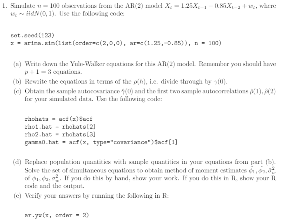 Simulate n = 100 observations from the AR(2) model | Chegg.com