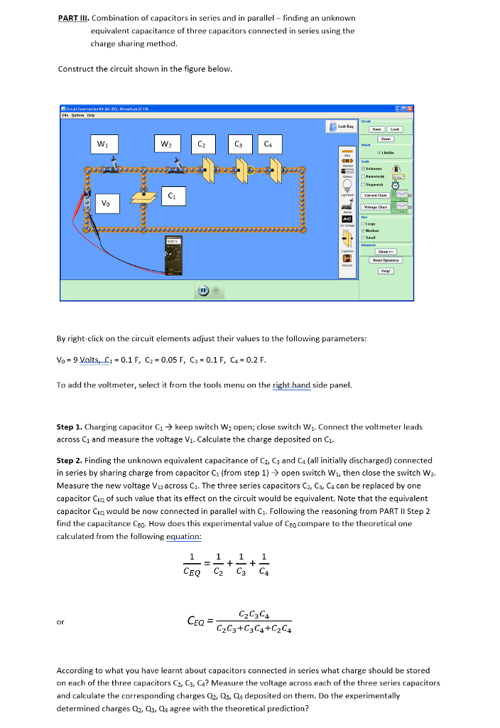 Solved PART II1. Combination of capacitors in series and in