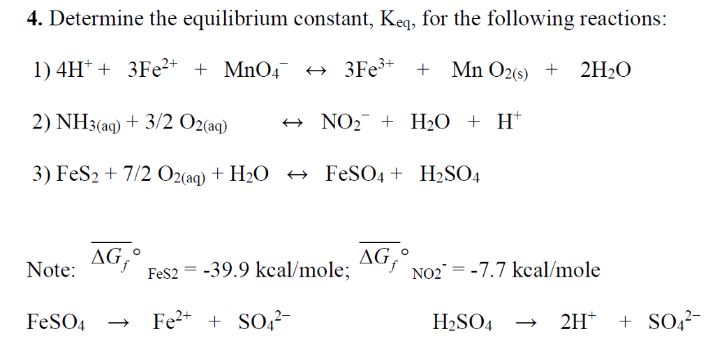 Solved 4. Determine the equilibrium constant, Keq, for the | Chegg.com