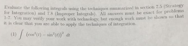 Solved Evaluate the following integrals using the techniques | Chegg.com