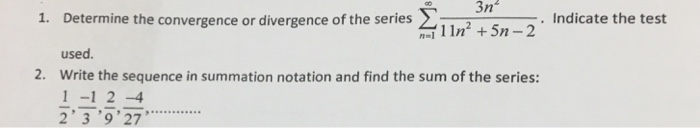 Solved Determine the convergence or divergence of the series | Chegg.com