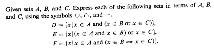 Solved Given Sets A B And C Express Each Of The Following