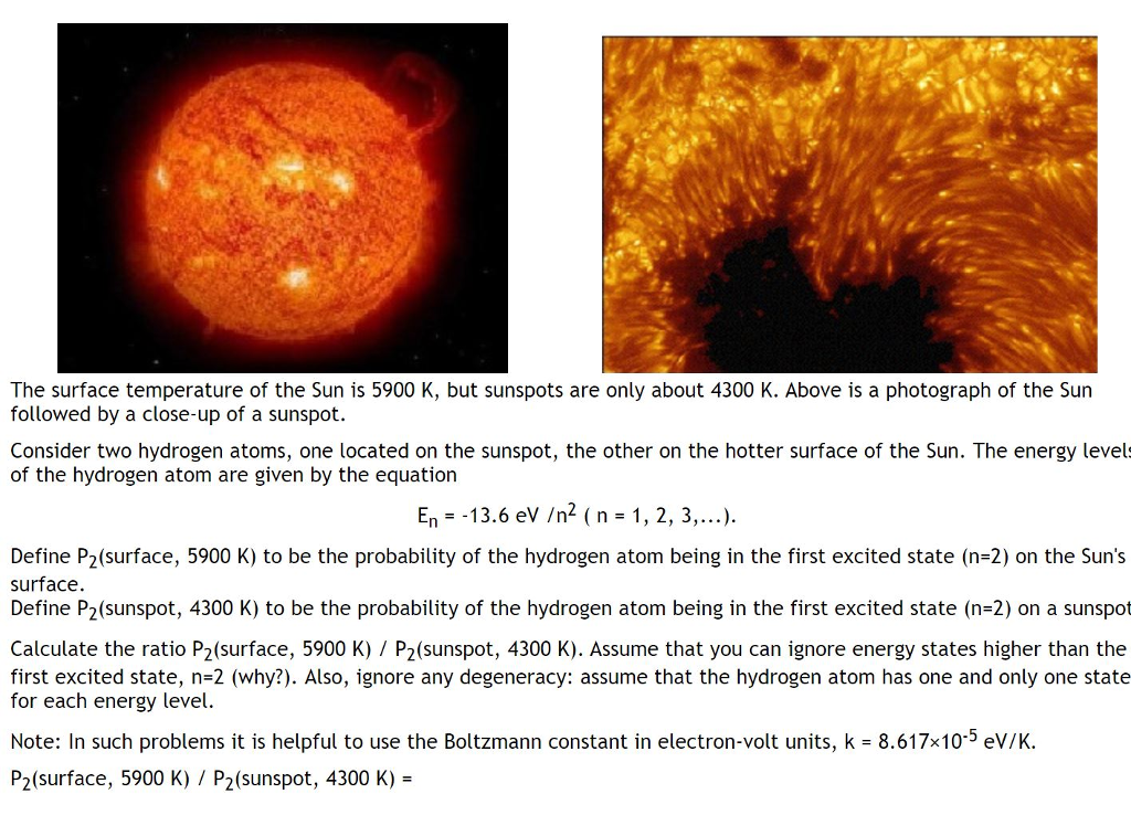 Solved The surface temperature of the Sun is 5900 K, but | Chegg.com