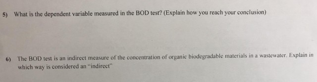 solved-5-what-is-the-dependent-variable-measured-in-the-bod-chegg