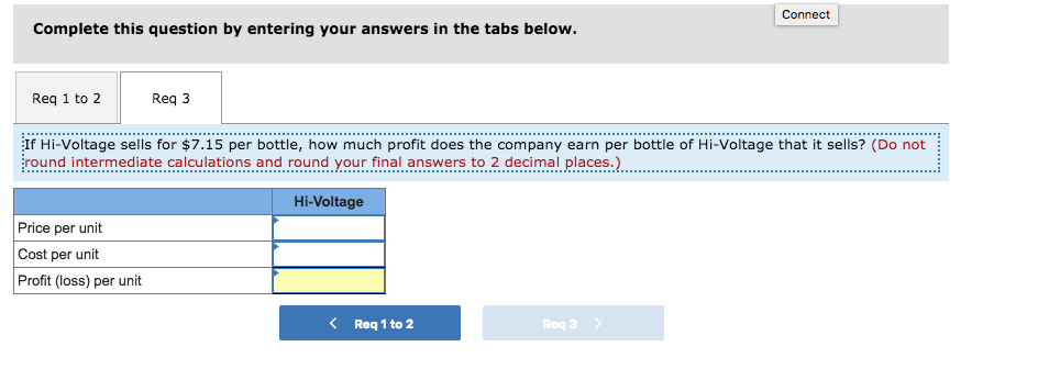 Solved Connect Complete This Question By Entering Your Chegg