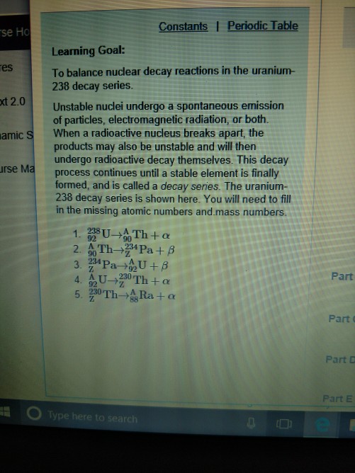 Solved Part A Uranium238 decays by alpha emission. What is