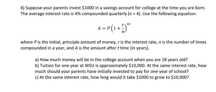 solved-6-suppose-your-parents-invest-1000-in-a-savings-chegg