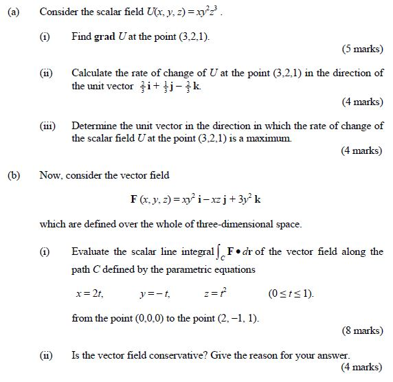 A Consider The Scalar Field U X Y Z Xy 2z 3