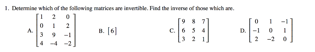 Solved Determine which of the following matrices are | Chegg.com