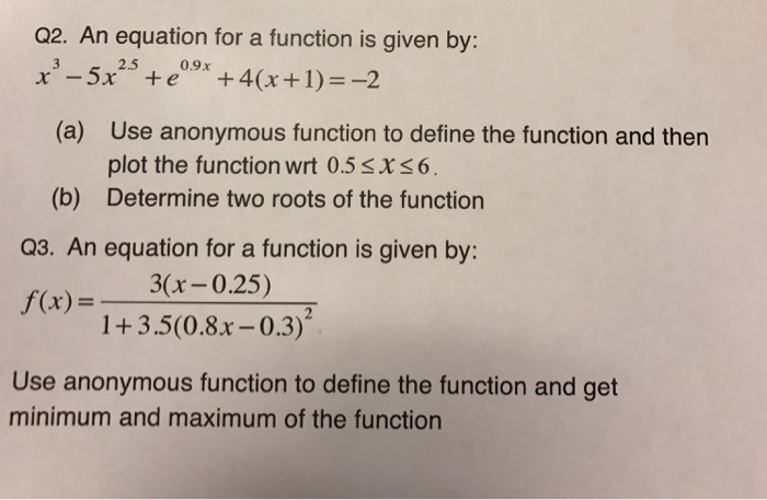 Solved An Equation For A Function Is Given By X 3 5x 2 5 Chegg