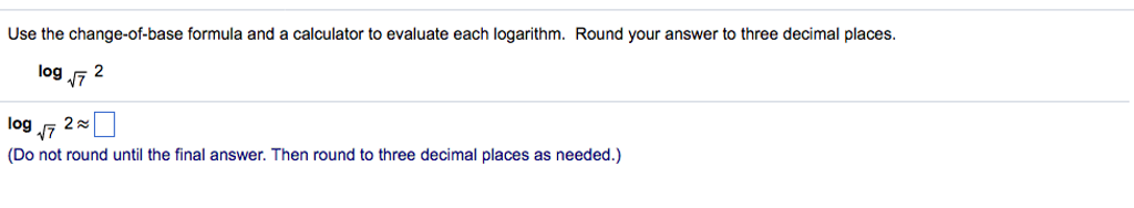 solved-use-the-change-of-base-formula-and-a-calculator-to-chegg
