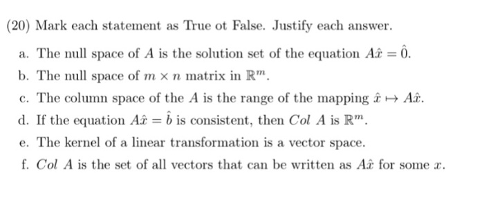 Solved Mark each statement as True ot False. Justify each | Chegg.com