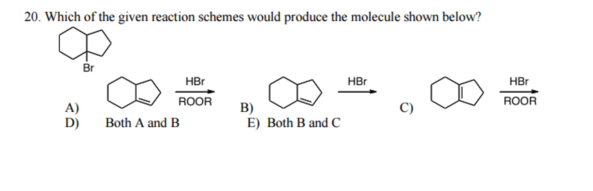 Solved Which Of The Given Reaction Schemes Would Produce The | Chegg.com